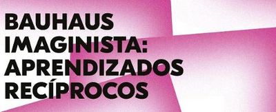 bauhaus_imaginista_sao_paulo